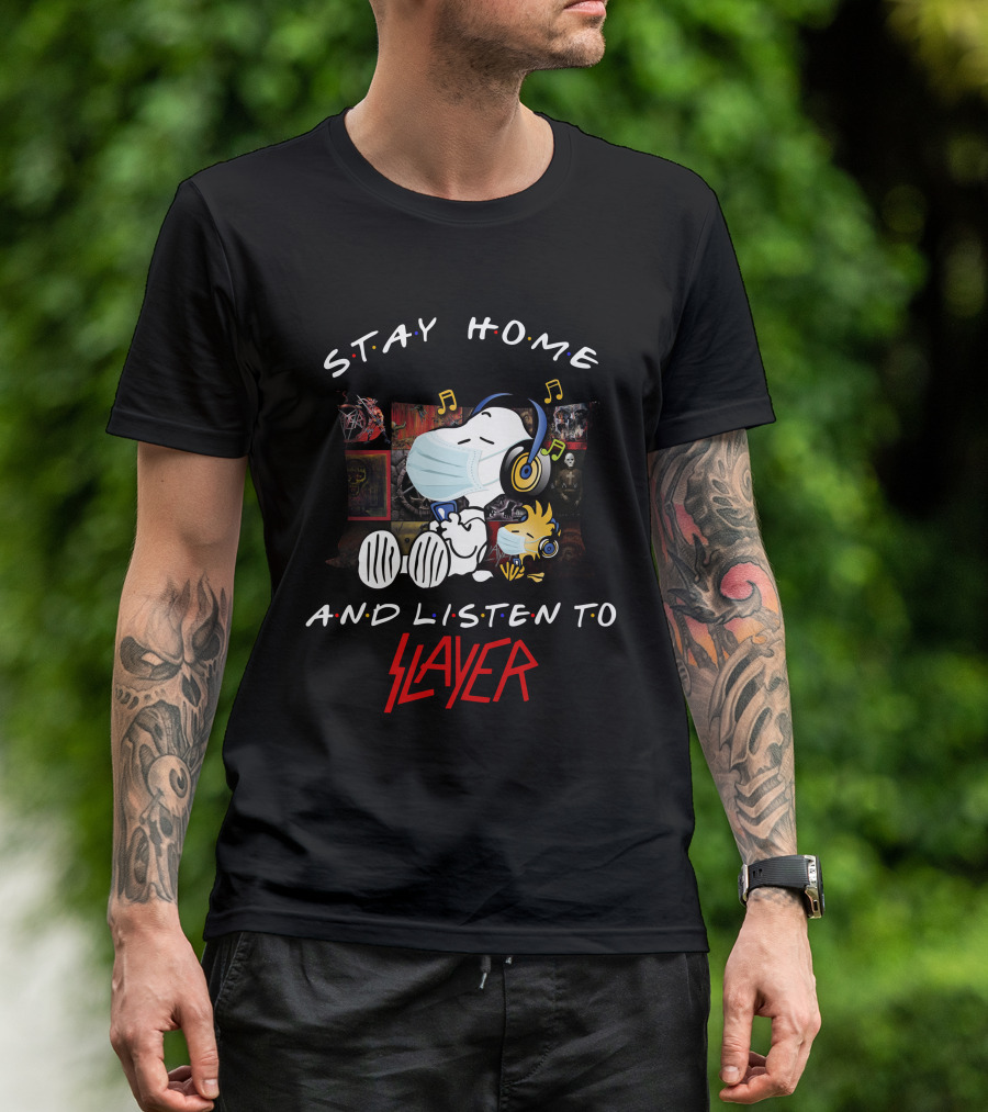 Stay Home And Listen To Slayer Snoopy And Woodstock Music T-Shirt