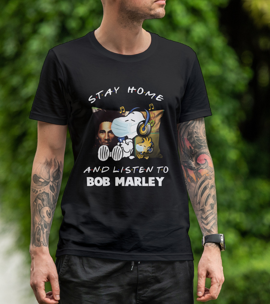 STAY HOME AND LISTEN TO BOB MARLEY Snoopy Mask Pillow T-Shirt