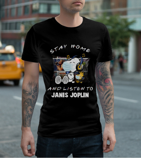 Stay Home And Listen To Janis Joplin Snoopy Relaxing With Mask And Headphones T-Shirt