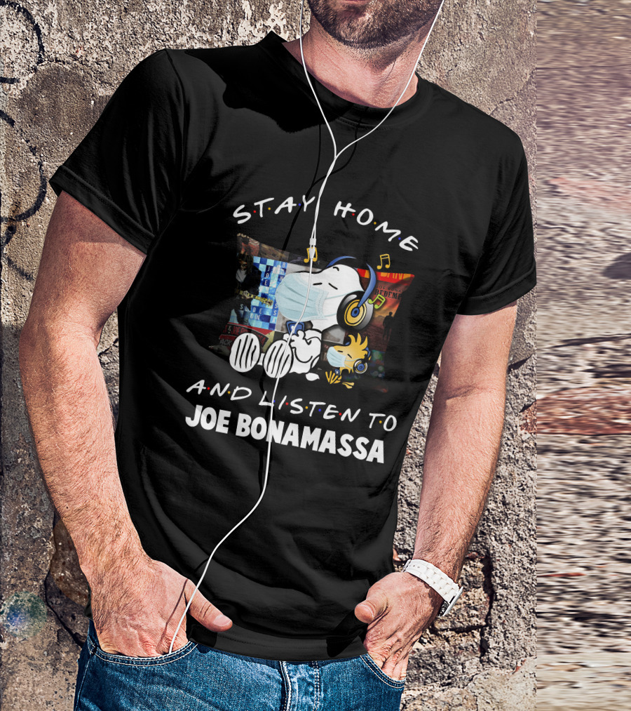 Stay Home And Listen To Joe Bonamassa Snoopy Wearing Headphones T-Shirt