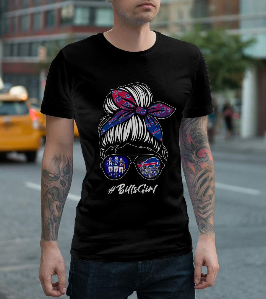 Buffalo Bills Girl #BillsGirl Football Fan Spirit T-Shirt