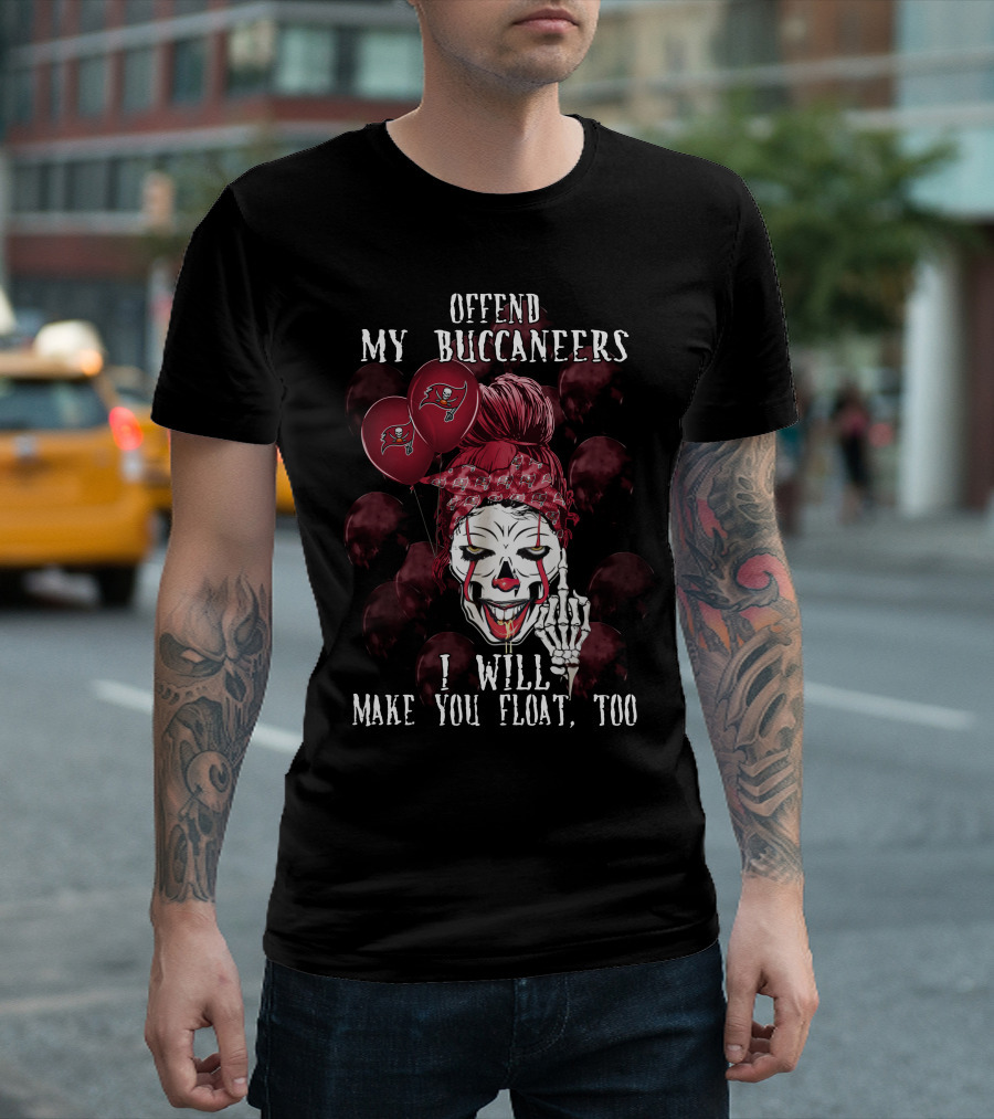Offend My Buccaneers I Will Make You Float Too Tampa Bay Buccaneers Halloween Clown Balloons T-Shirt