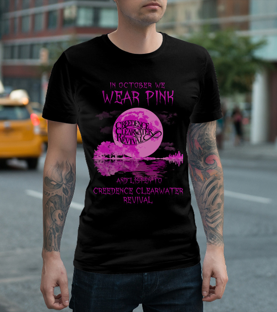 In October We Wear Pink and Listen to Creedence Clearwater Revival Moon Scene T-Shirt
