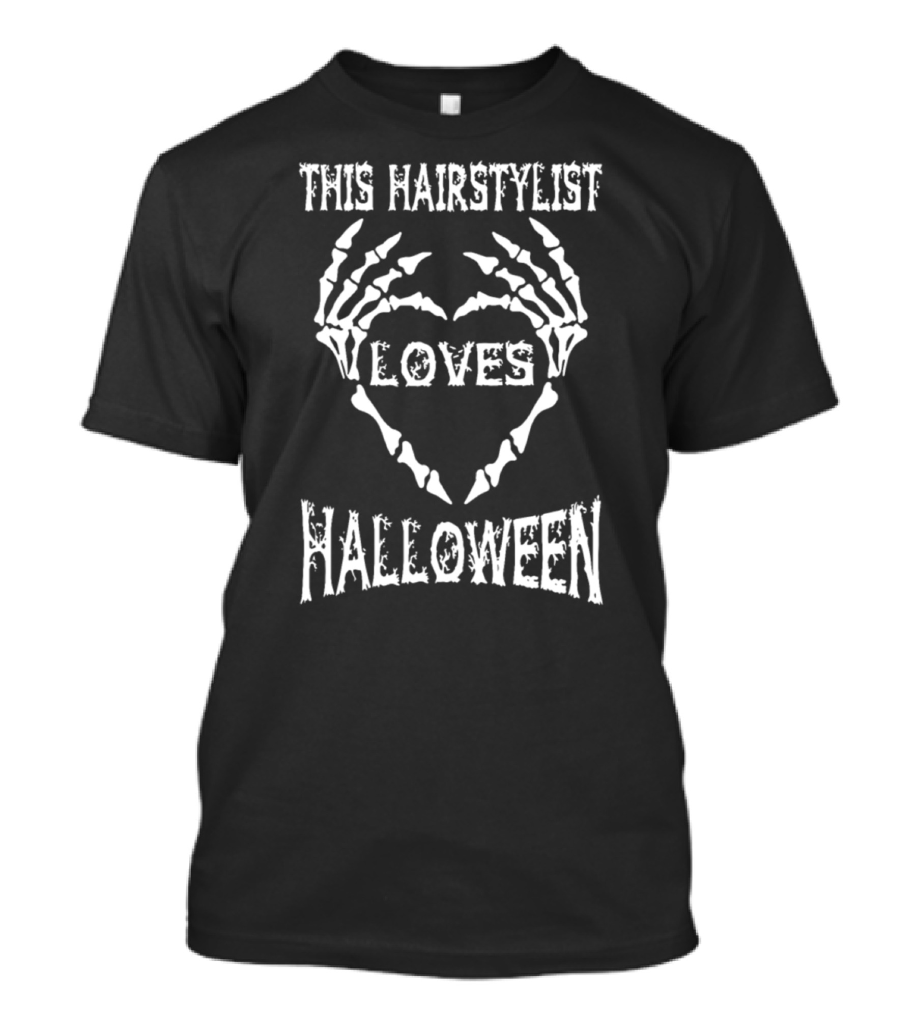 This Hairstylist Loves Halloween Skeleton Hands T-Shirt