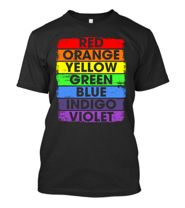 Colors Of The Rainbow Red Orange Yellow Green Blue Indigo Violet T-Shirt