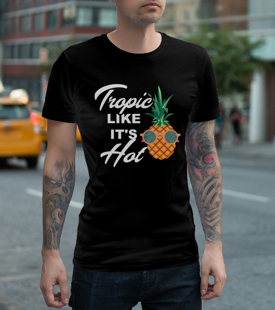 Tropic Like It's Hot Cool Vintage Pineapple T-Shirt