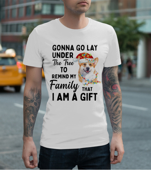 Gonna Go Lay Under The Tree To Remind My Family That I Am A Gift Corgi Christmas Lights Santa Hat T-Shirt
