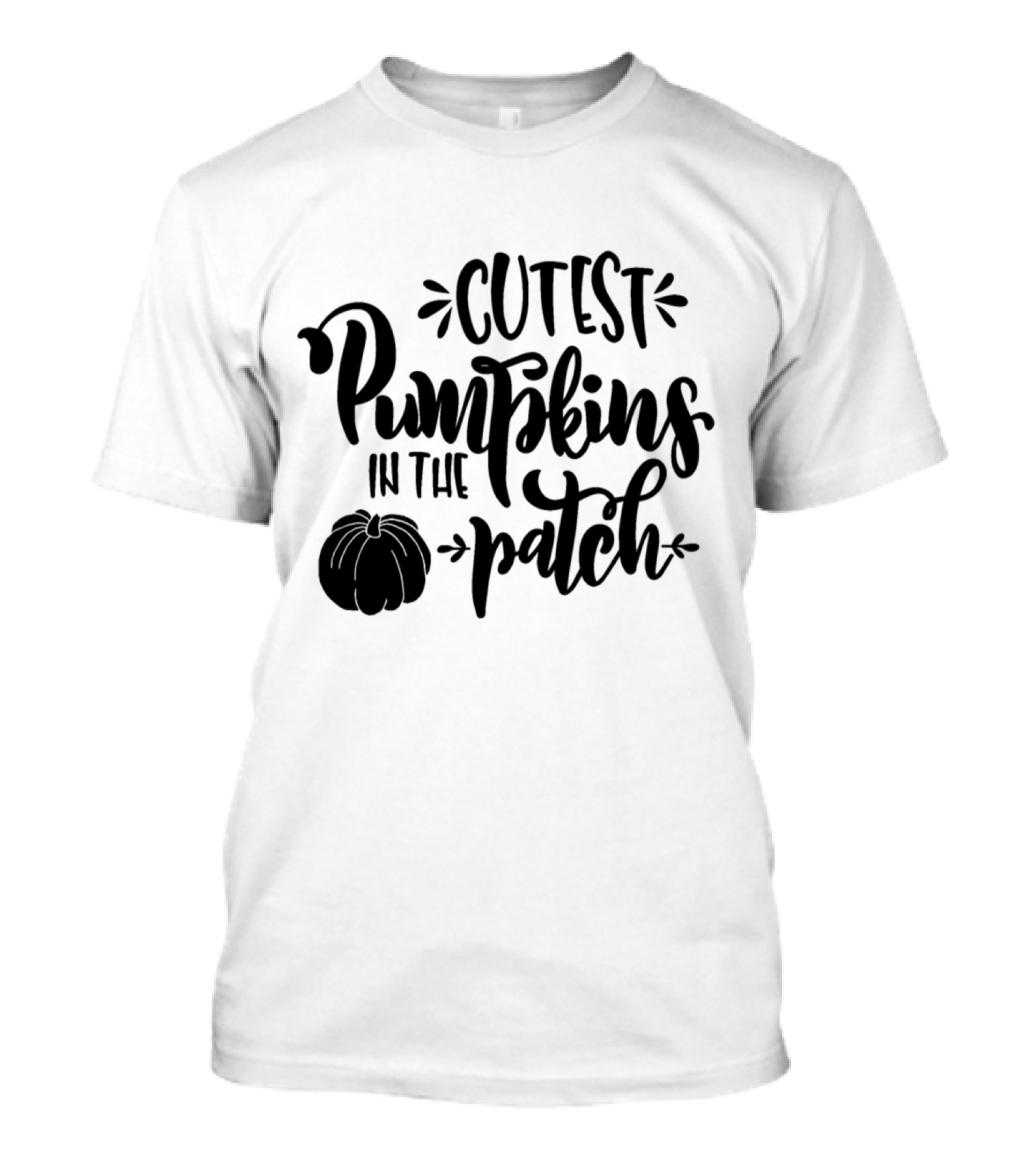 Cutest Pumpkins In The Patch T-Shirt
