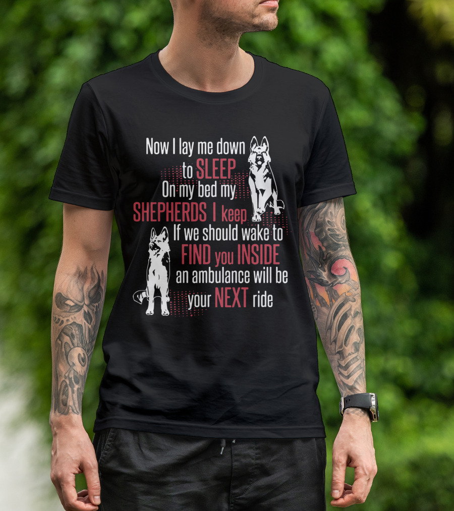 Now I Lay Me Down To Sleep Shepherds I Keep Find You Inside Next Ride T-Shirt