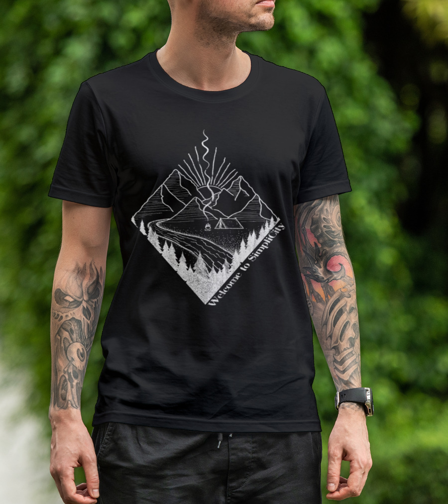 Welcome To Simplicity Hiking Outdoor Mountains Camping Scene T-Shirt