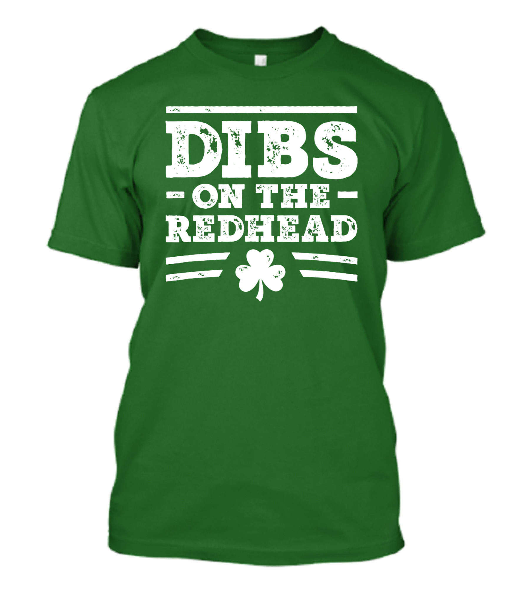 Dibs On The Redhead Funny St Patricks Day Drinking Shamrock T-Shirt