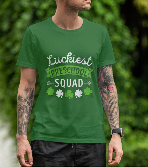 Luckiest Preschool Squad St Patricks Day Shamrocks T-Shirt
