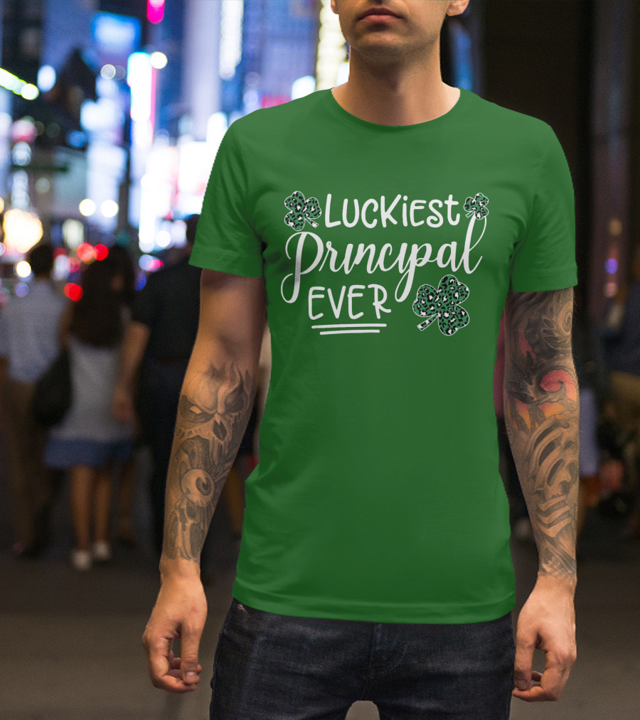 Luckiest Principal Ever Shamrock St Patrick's Day T-Shirt
