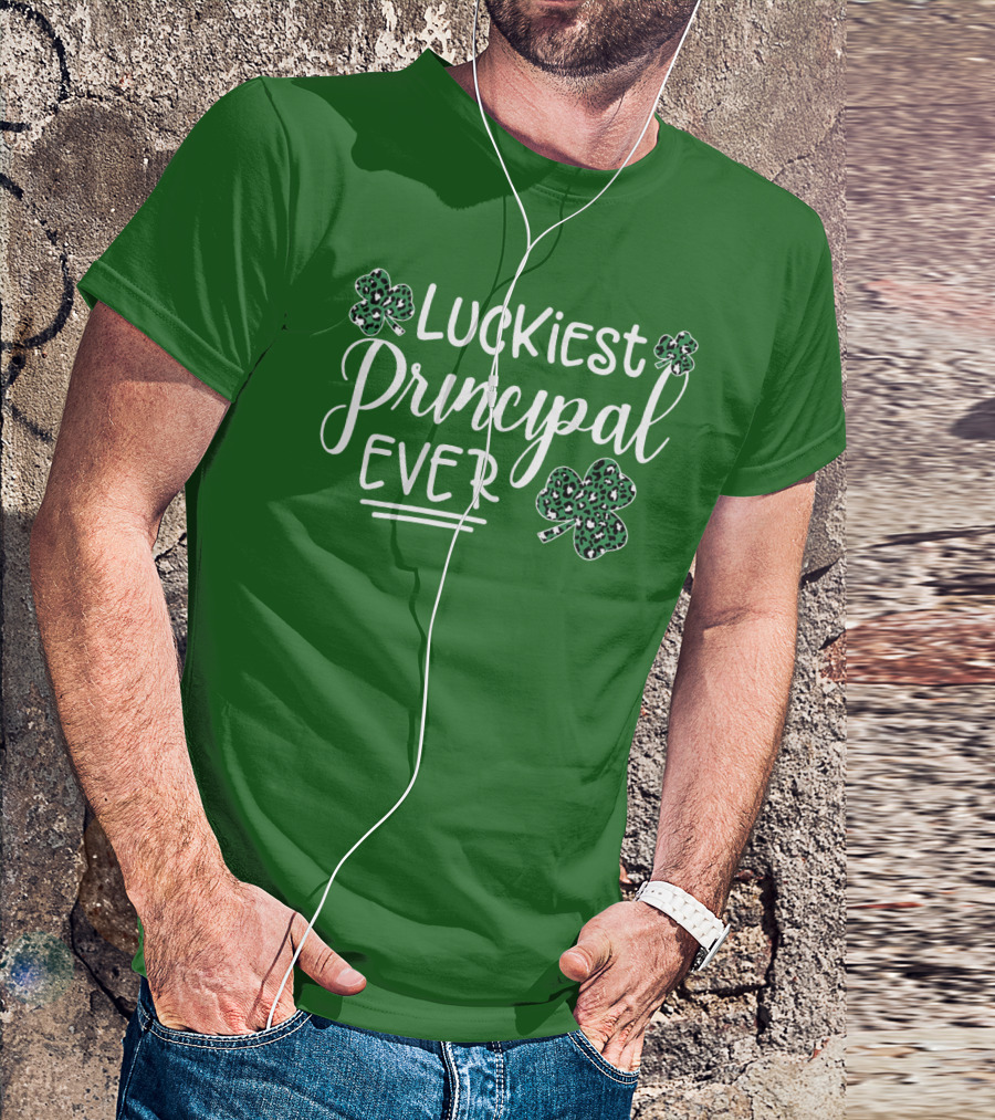 Luckiest Principal Ever Shamrock St Patrick's Day T-Shirt