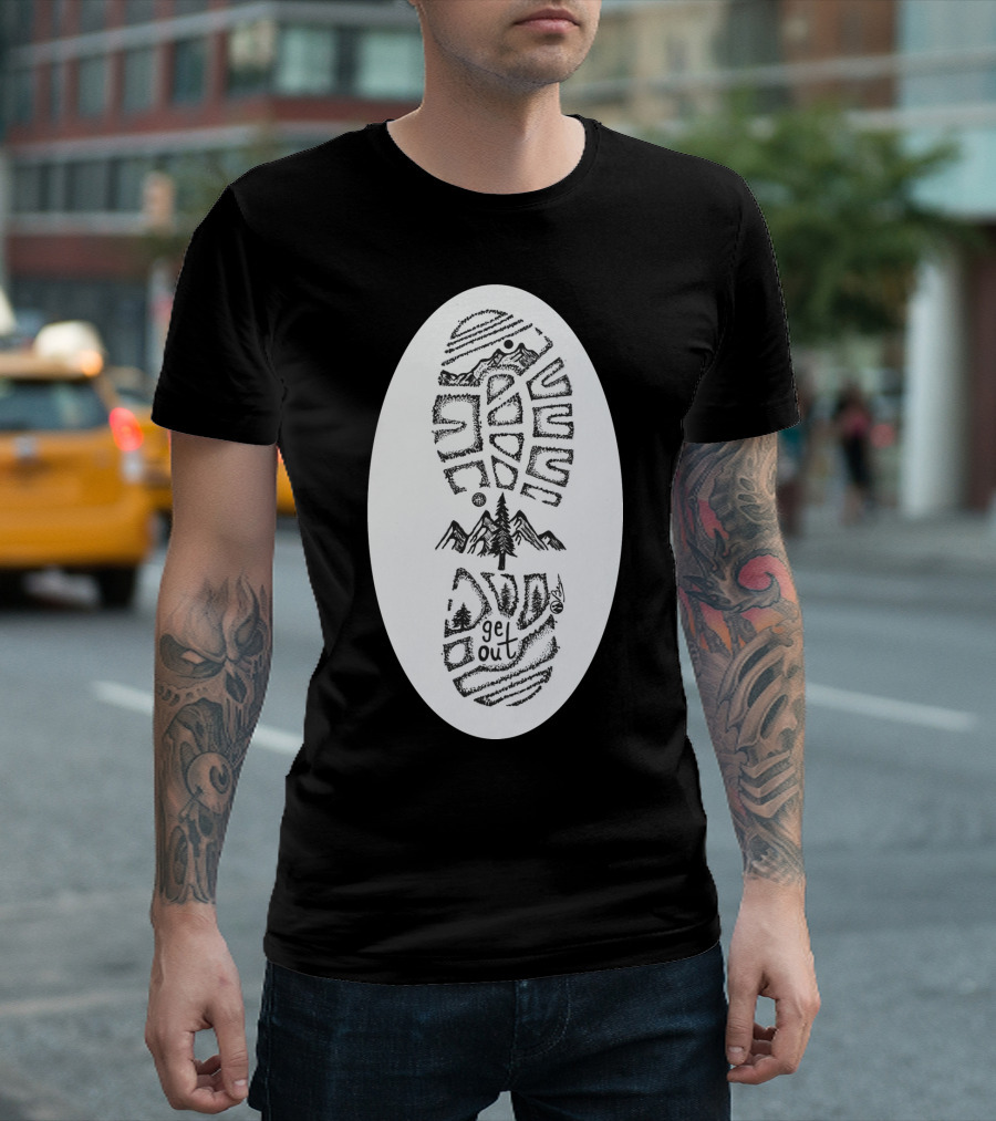 Tread Lightly Shoe Print with Nature Motif and Get Out Message T-Shirt
