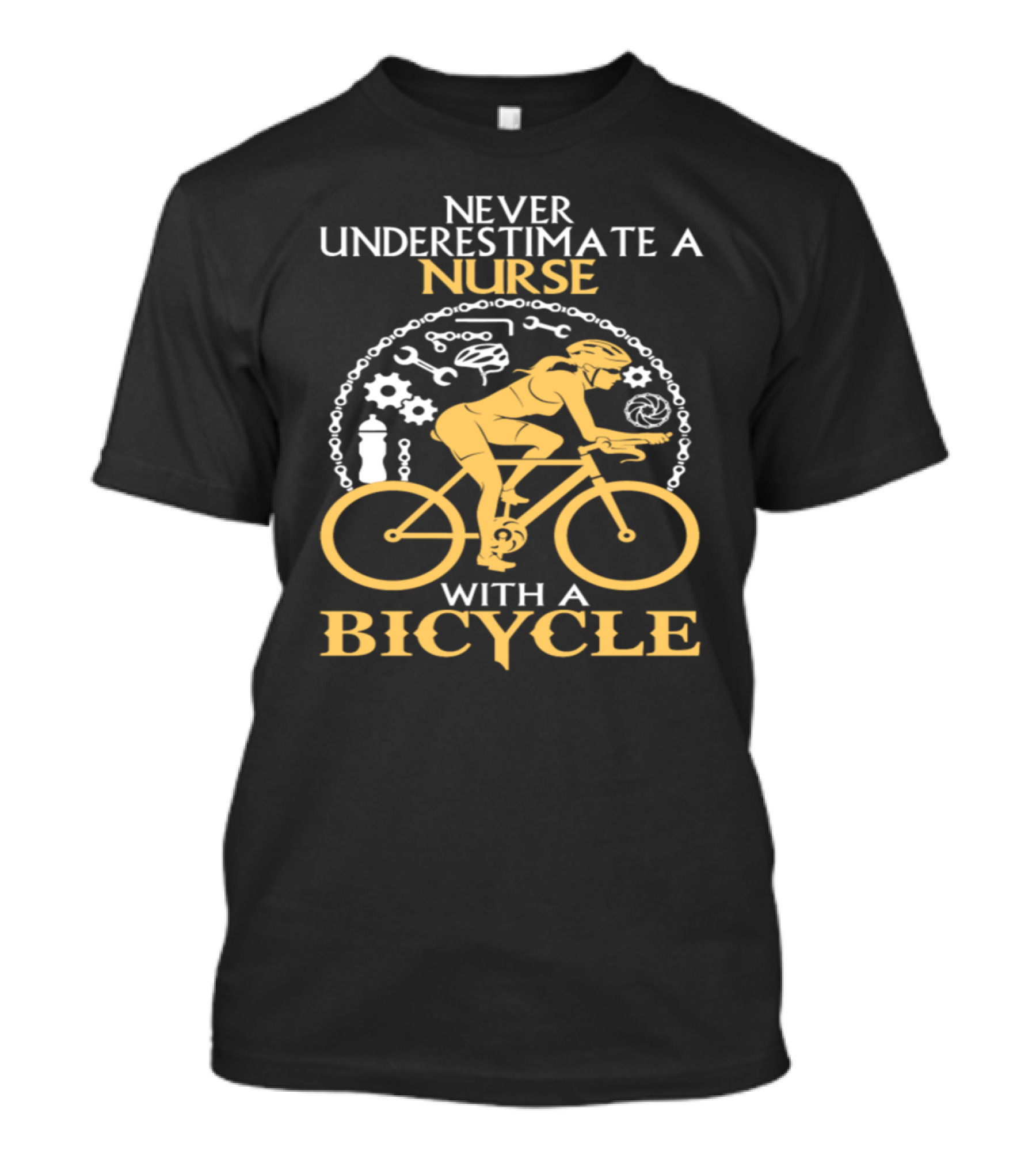 Never Underestimate A Nurse With A Bicycle Surrounded By Tools And Gears T-Shirt