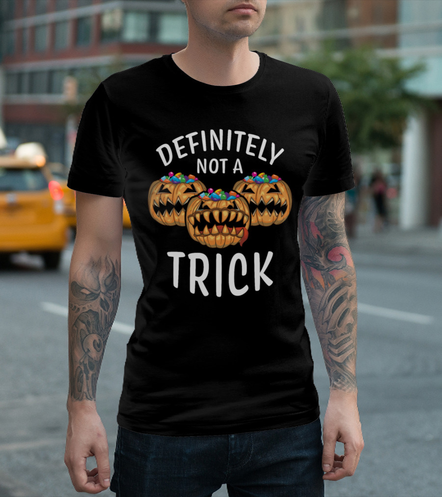 Definitely Not A Trick Monster Halloween Pumpkin T-Shirt