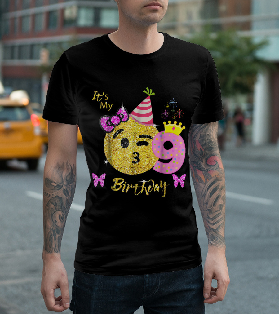 It's My Birthday Emoji 9th Nine Years Party Hat Crown Butterflies Sparkle T-Shirt
