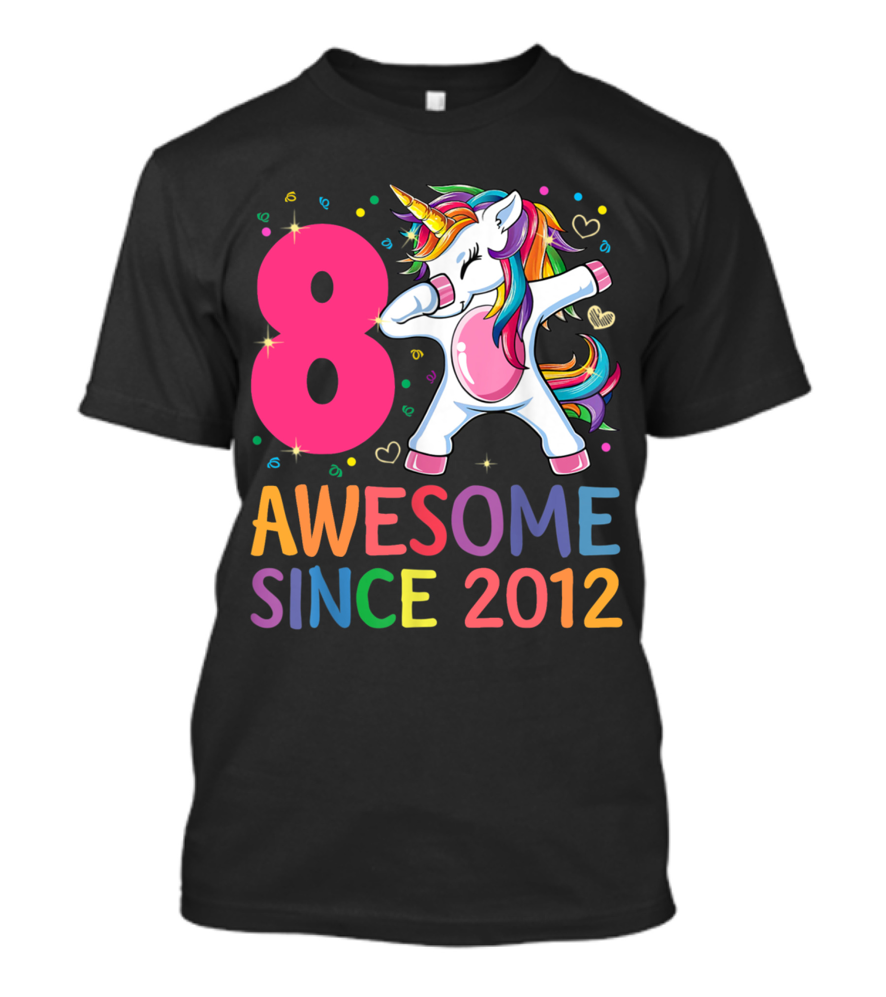 8 Years Old Awesome Since 2012 Unicorn Dabbing Girl T-Shirt