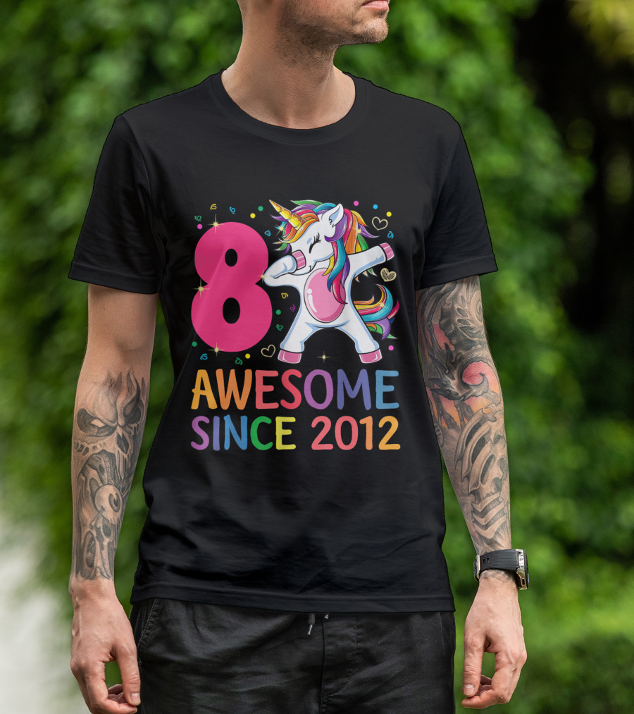 8 Years Old Awesome Since 2012 Unicorn Dabbing Girl T-Shirt