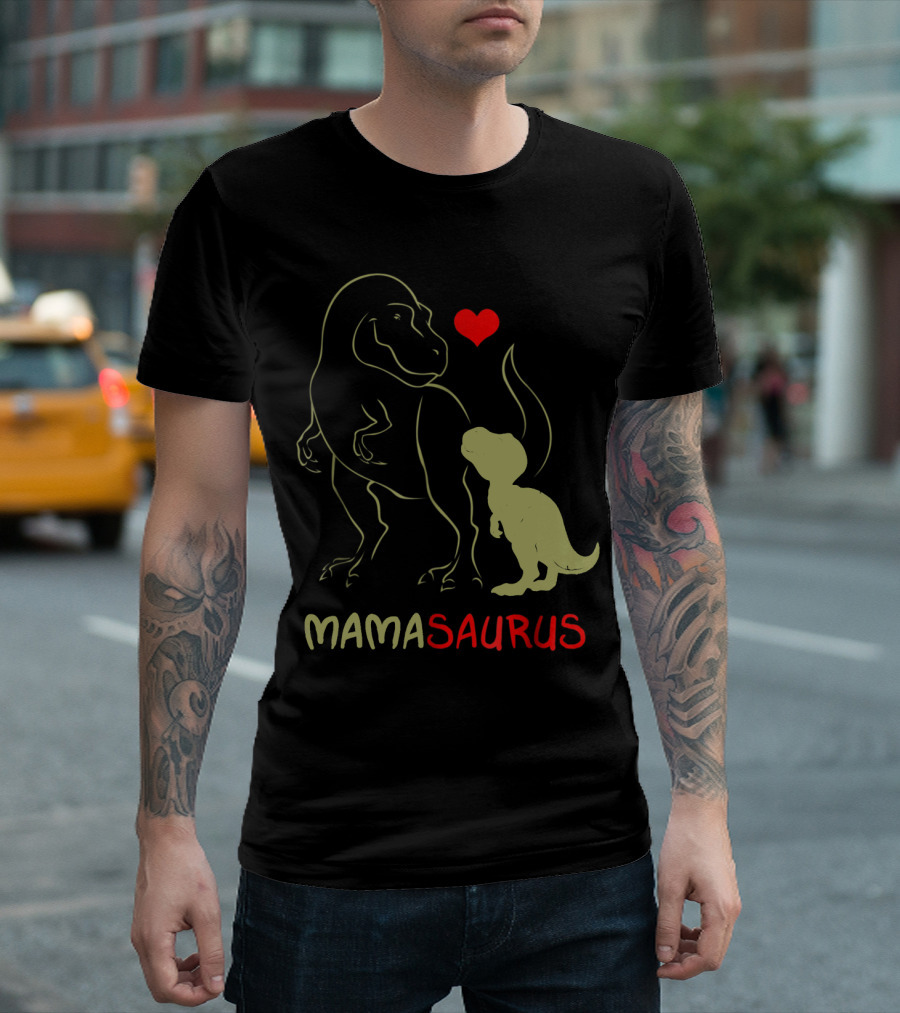 Mamasaurus Rex Dinosaur with Heart T-Shirt
