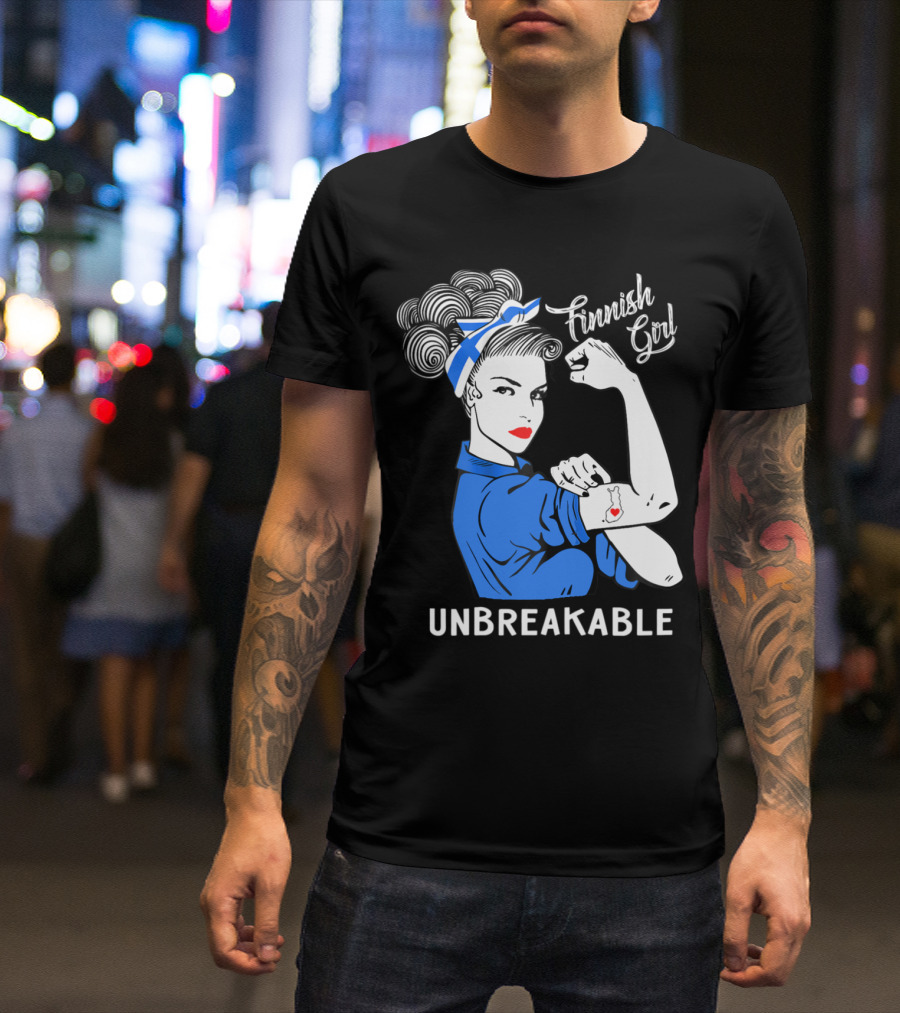 Finnish Girl Unbreakable With Finland Flag Tattoo T-Shirt