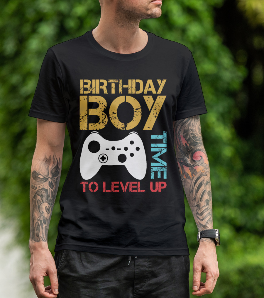 BIRTHDAY BOY TIME TO LEVEL UP VIDEO GAMER CONTROLLER T-Shirt