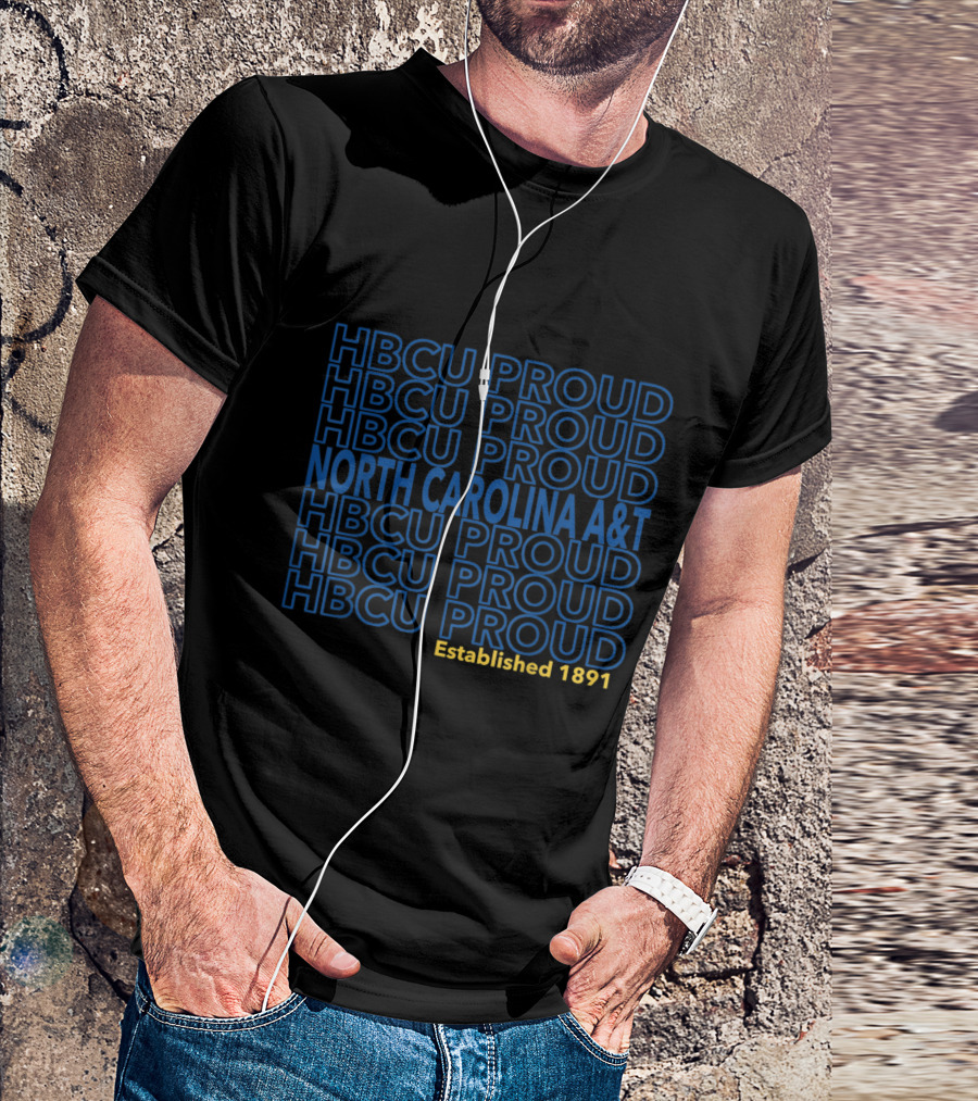 HBCU Proud North Carolina A&T Established 1891 T-Shirt