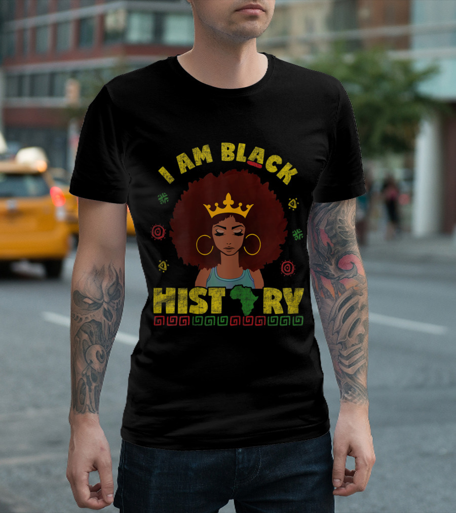 I Am Black History Educated Black History Afro Crown Africa T-Shirt