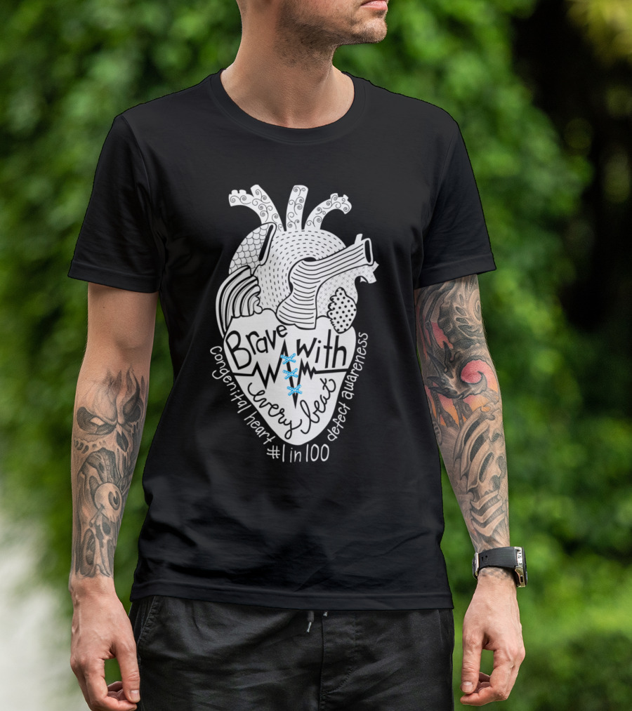 Brave With Every Beat Congenital Heart Defect Awareness #1in100 T-Shirt