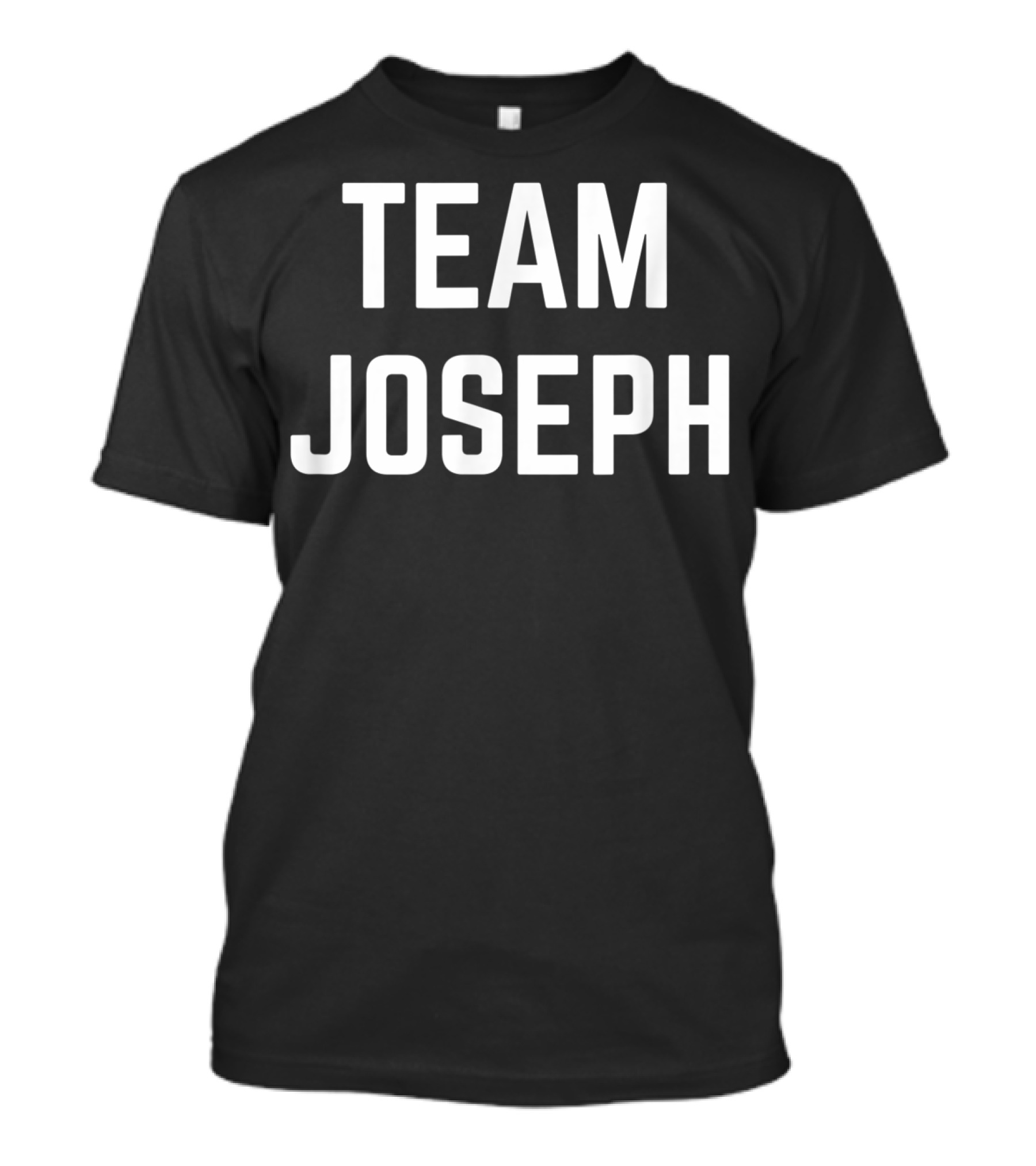 Team Joseph Friend Family Fan Club Support T-Shirt