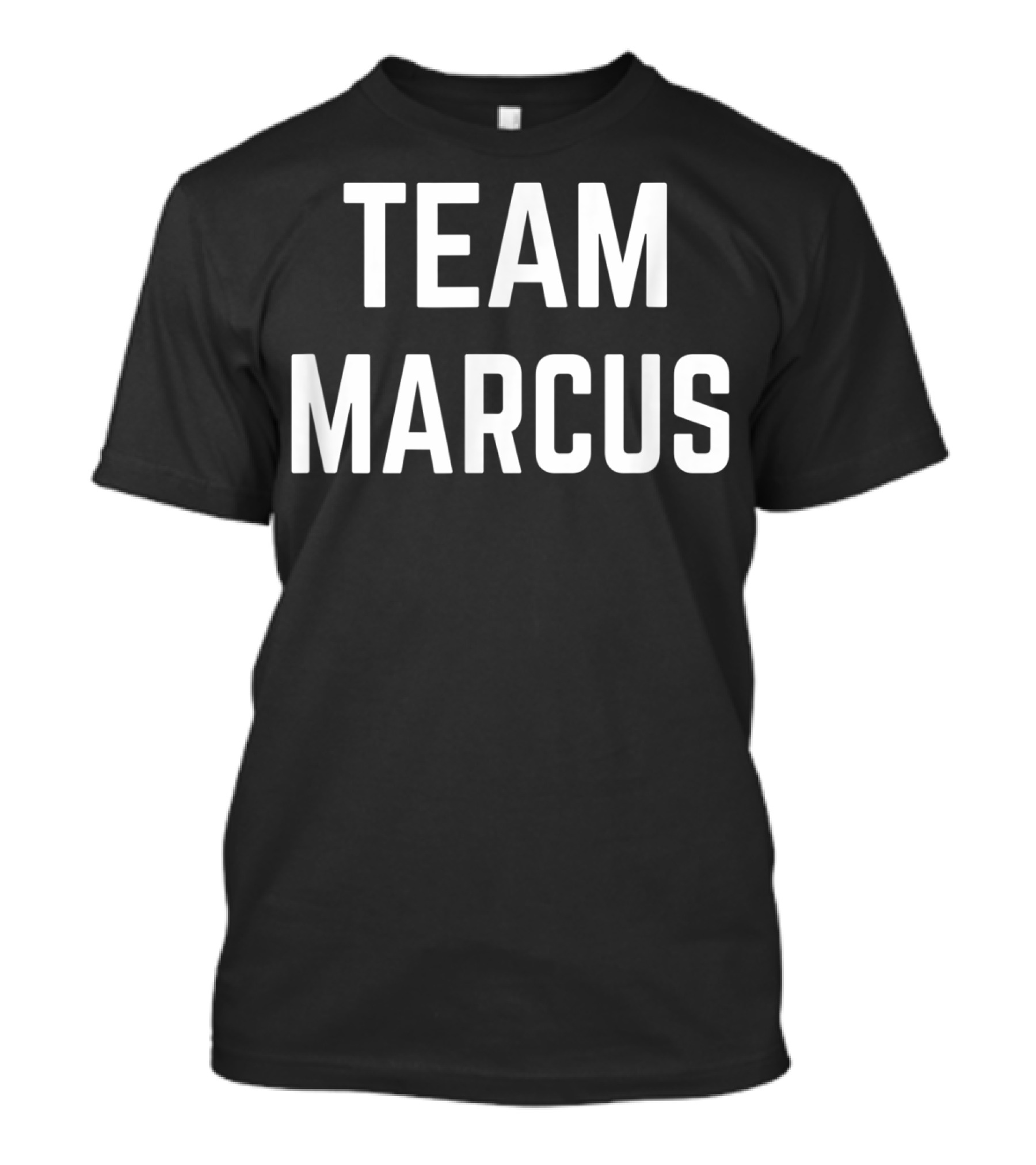 Team Marcus Support Fan Club Family And Friends T-Shirt