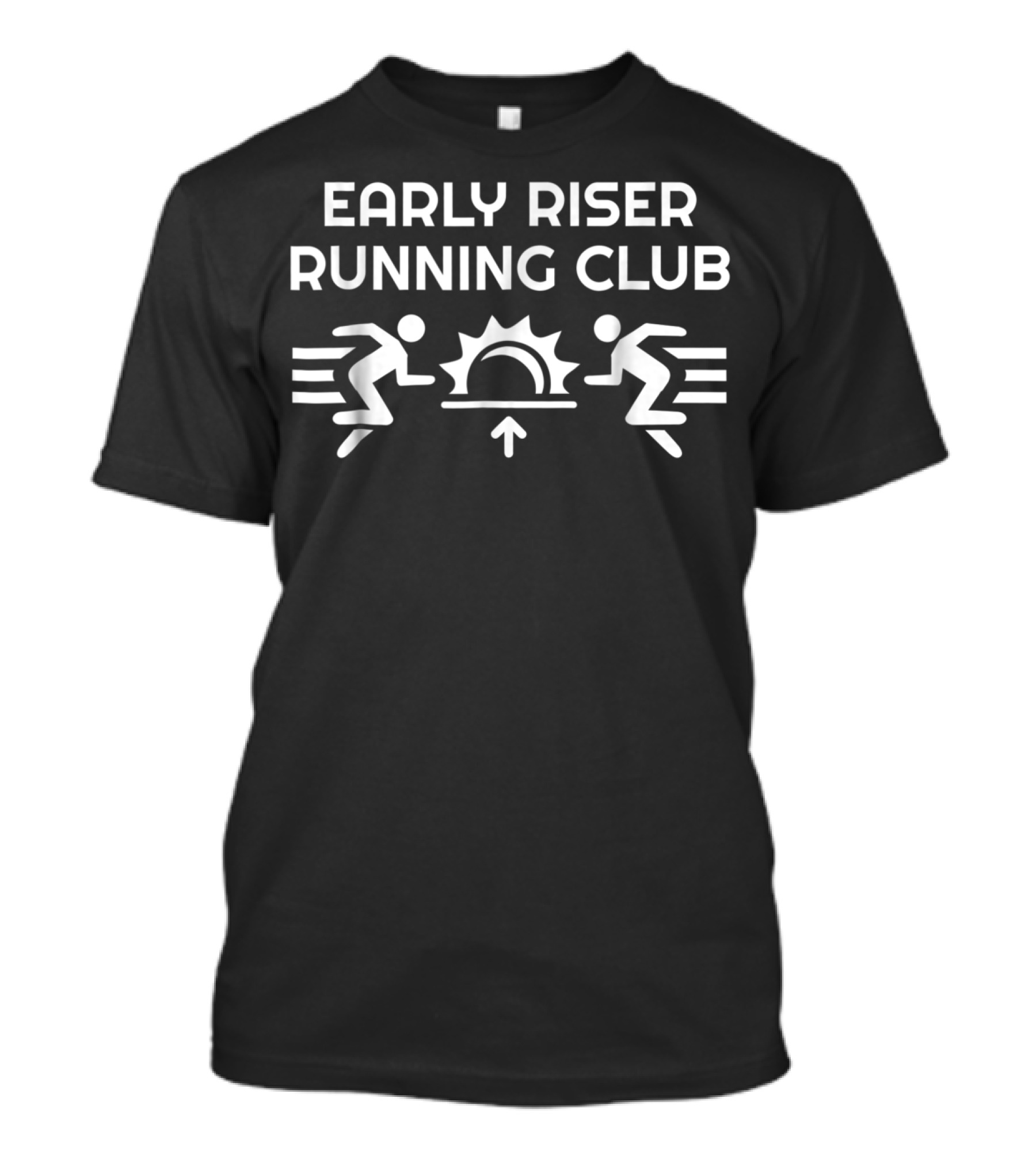 Early Riser Running Club Marathon Jogging Enthusiasts T-Shirt