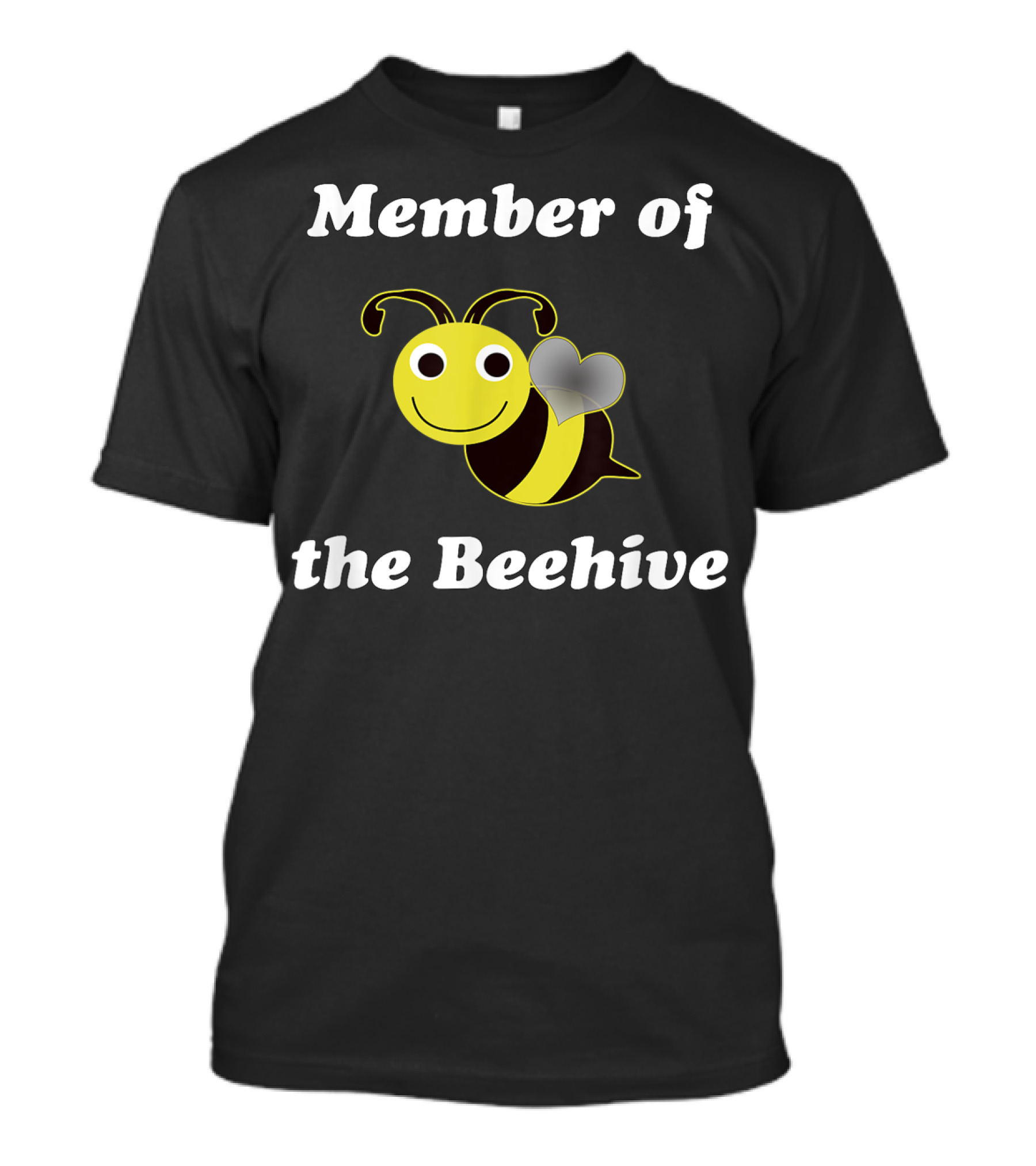 Member Of The Beehive Family Club With Smiling Bee T-Shirt