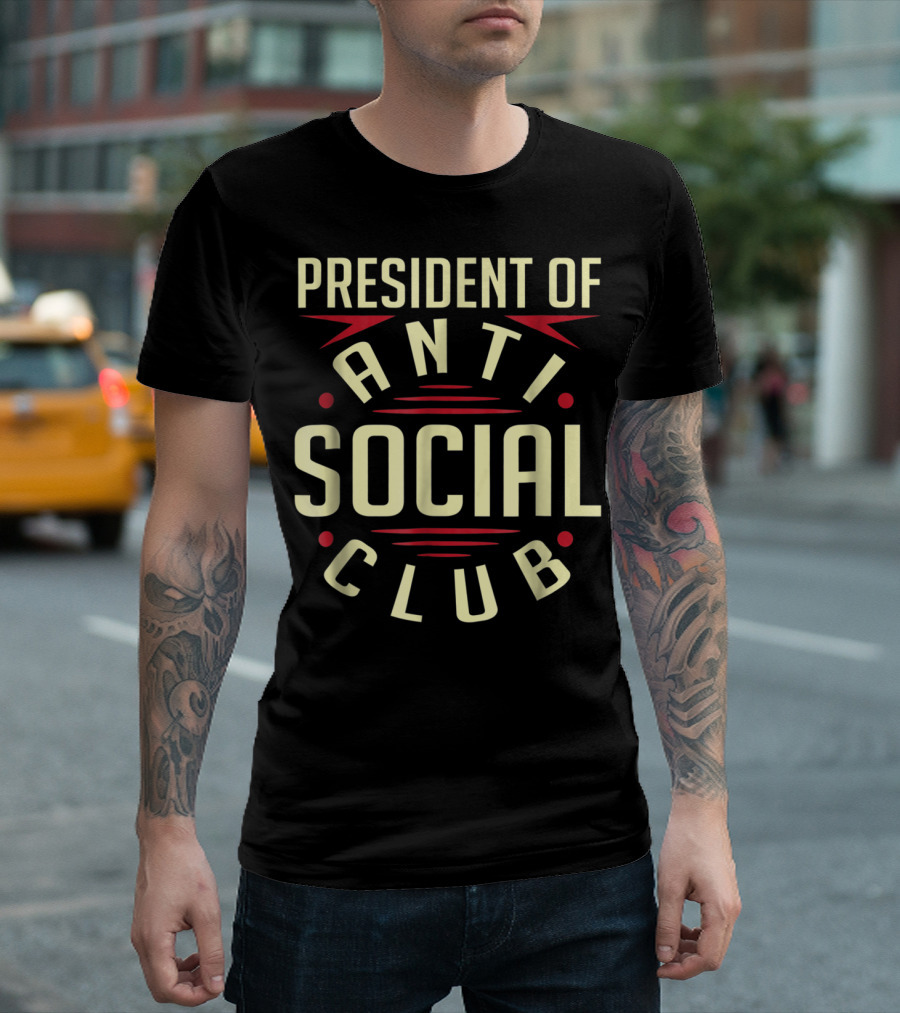 President Of Anti Social Club Nerd Geeky T-Shirt