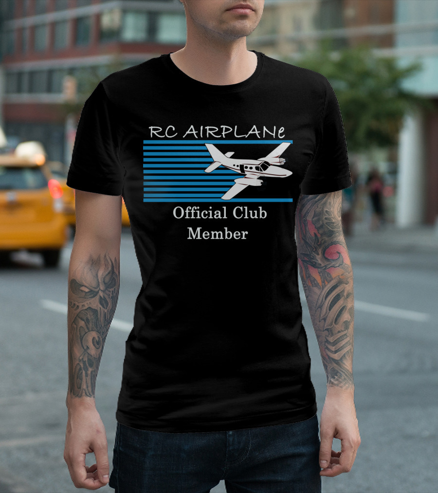 RC Airplane Official Club Member Pilot RC Plane Hobbyist Club Member T-Shirt