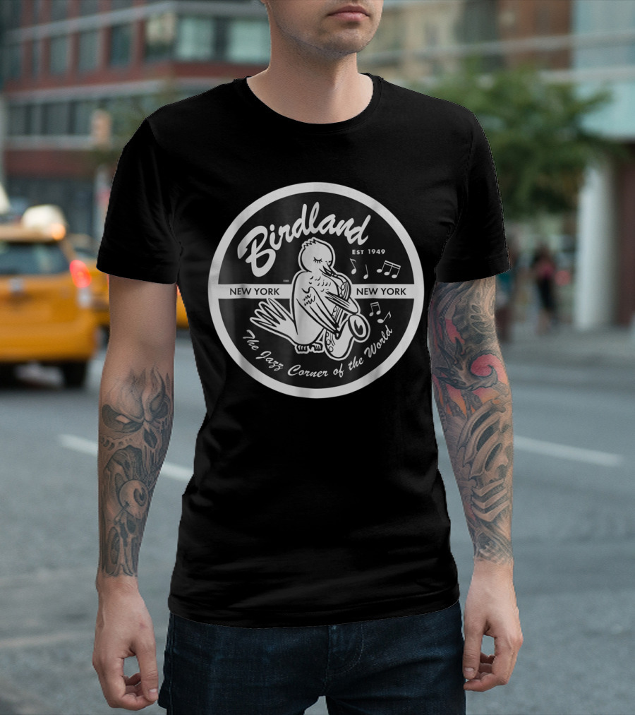 Birdland Jazz Club New York The Jazz Corner of the World Est 1949 T-Shirt