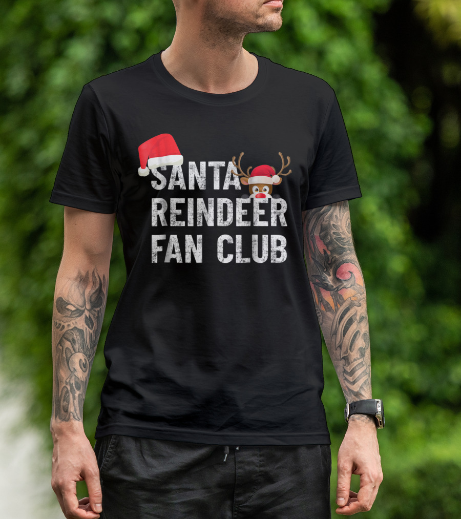 Santa Reindeer Fan Club Santa Claus Rudolph T-Shirt