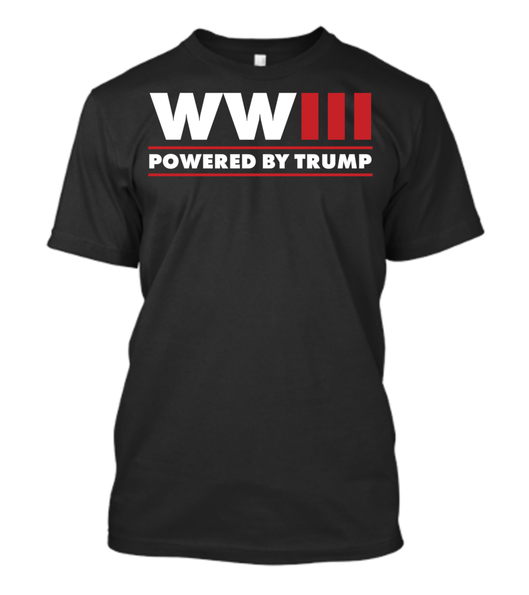 WWIII Powered By Trump T-Shirt