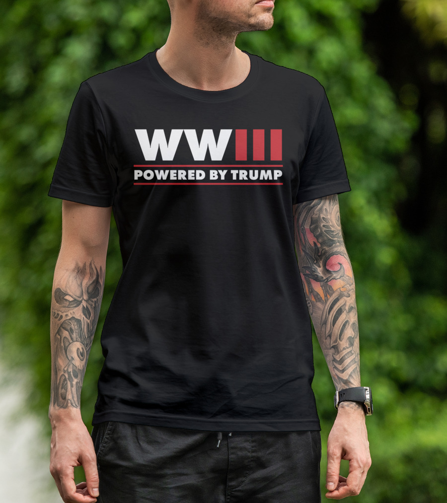 WWIII Powered By Trump T-Shirt