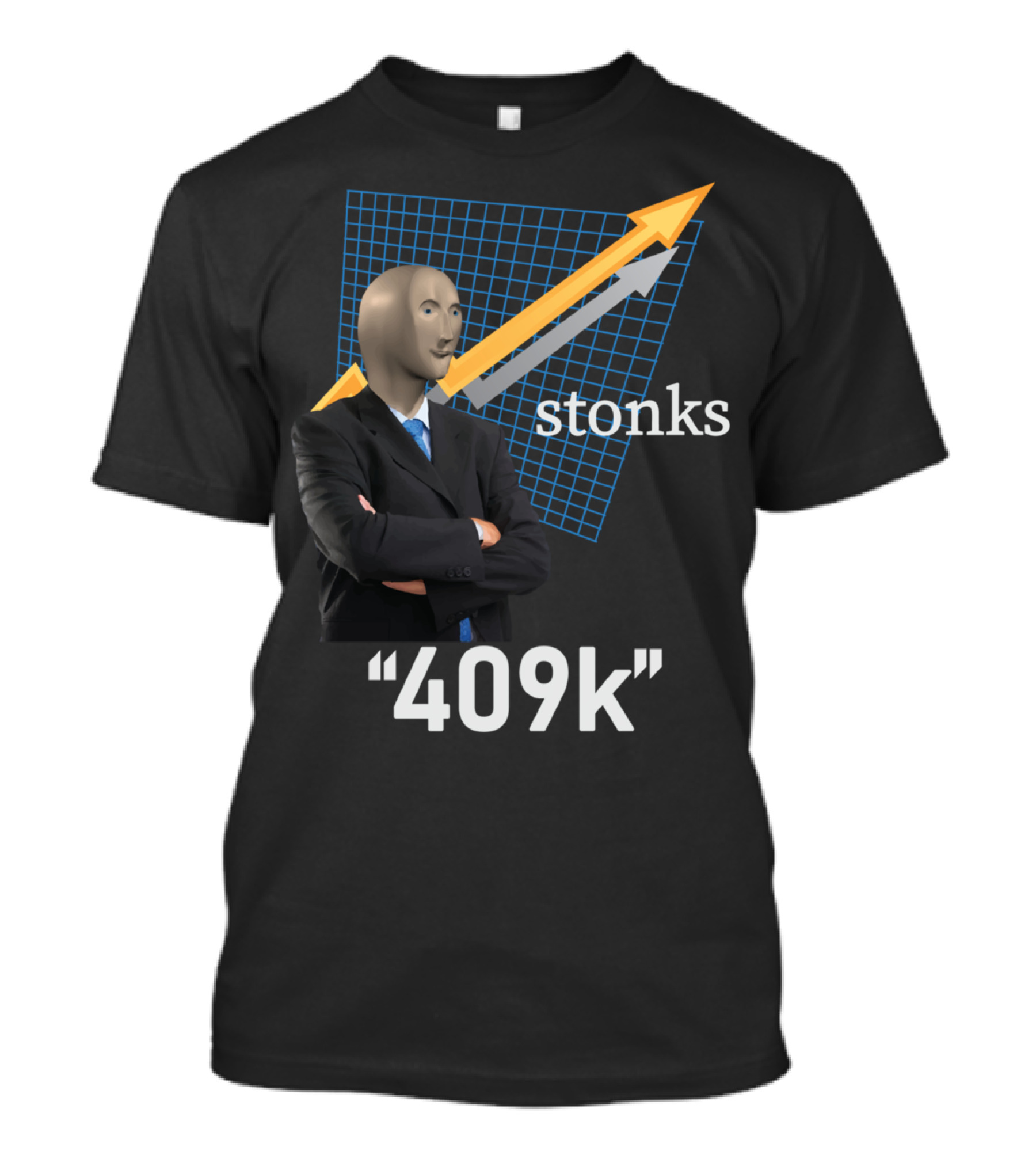 409K Stonks Meme Man With Rising Stock Arrow T-Shirt