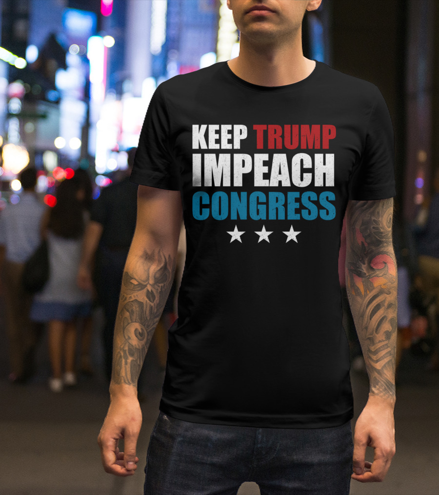 Keep Trump Impeach Congress Pelosi Shifty TV Stars T-Shirt