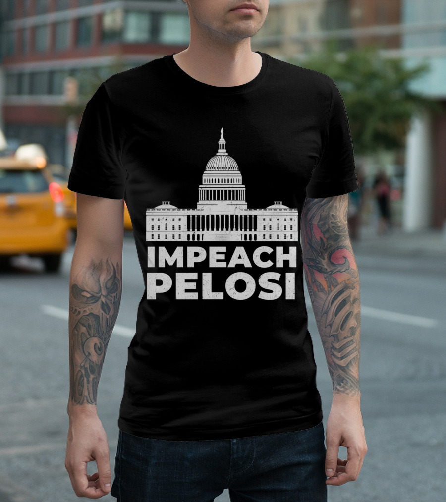 Impeach Nancy Pelosi Capitol Graphic Pro Trump T-Shirt