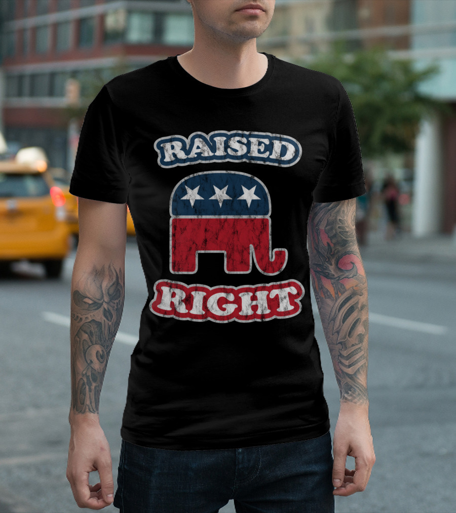 Raised Right Conservative Republican Elephant Trump T-Shirt