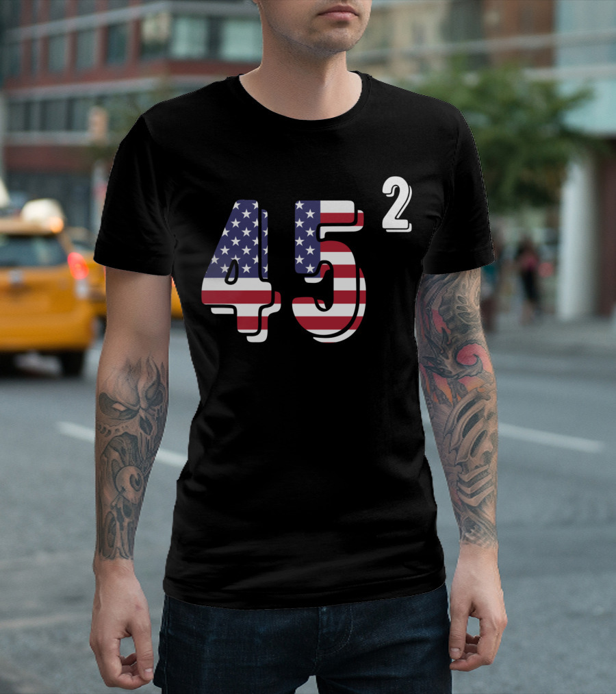 Vintage Trump Second Term Election 45² American Flag T-Shirt