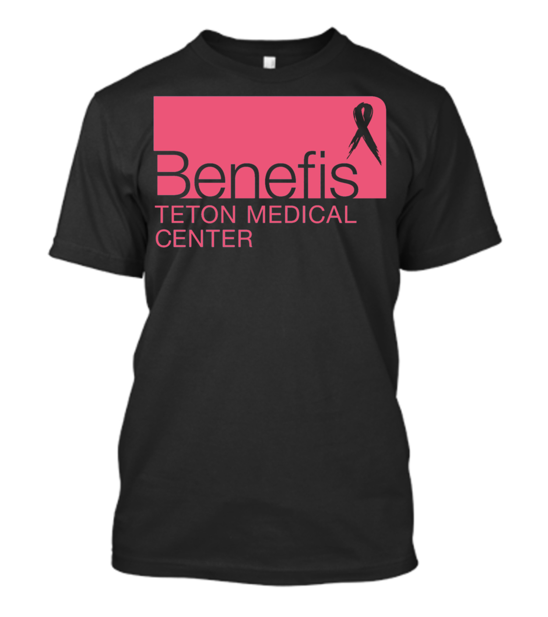 Benefis Teton Medical Center Breast Cancer Awareness T-Shirt