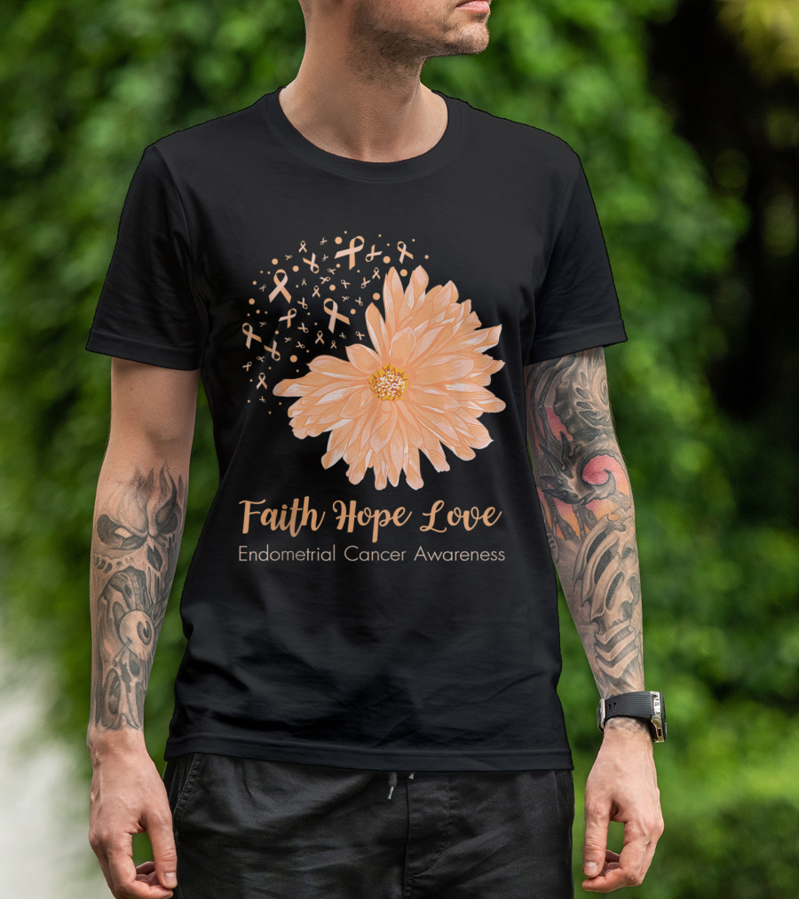 Faith Hope Love Endometrial Cancer Awareness Ribbon Flower T-Shirt