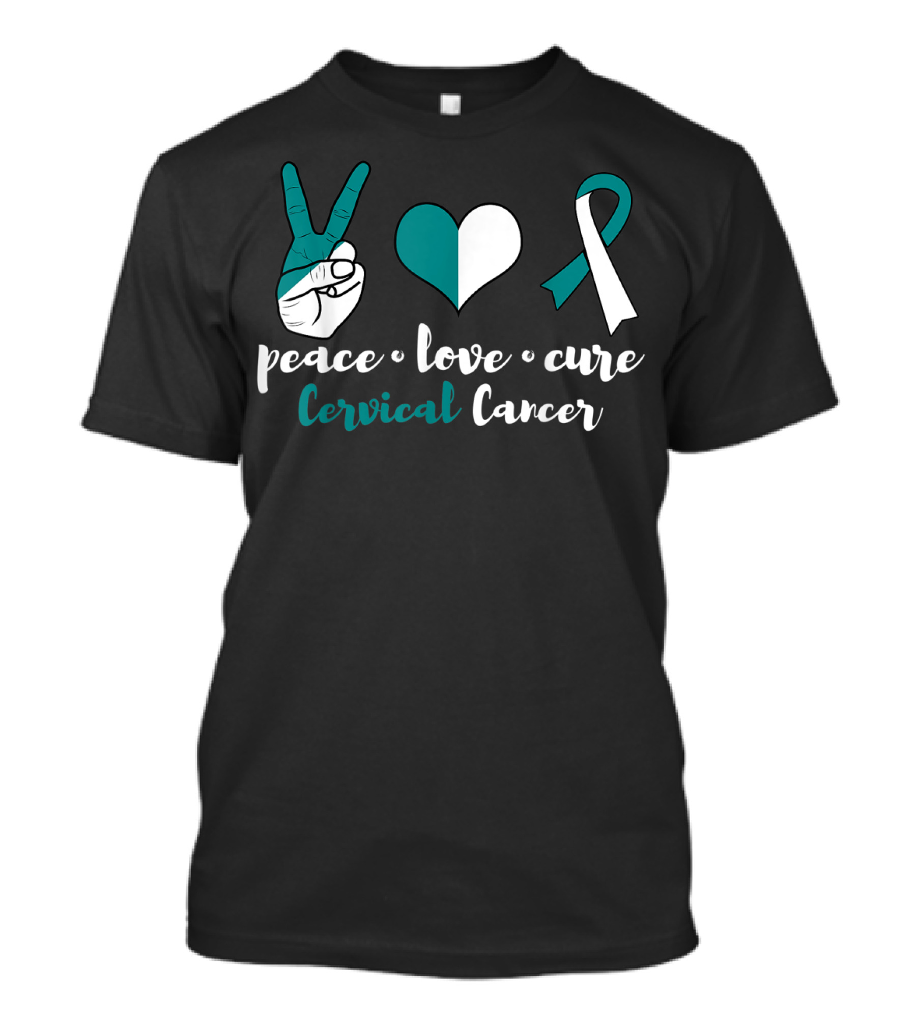 Peace Love Cure Cervical Cancer Teal Ribbon Awareness T-Shirt