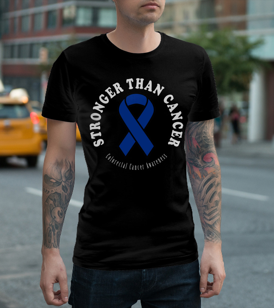 Stronger Than Cancer Colorectal Cancer Awareness T-Shirt