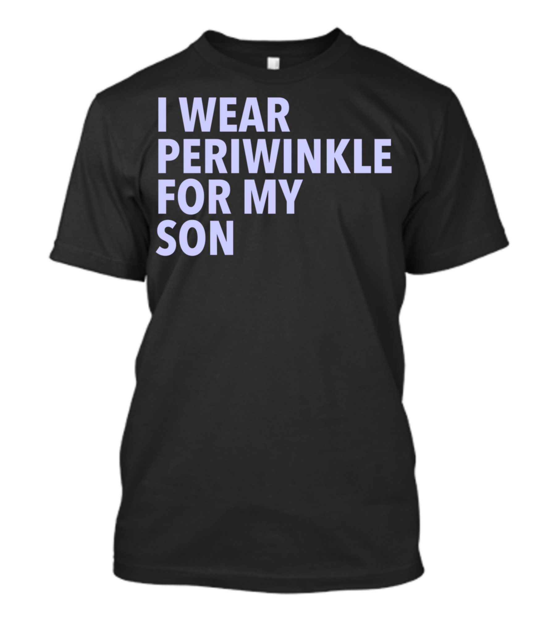 I Wear Periwinkle For My Son Cancer Awareness T-Shirt
